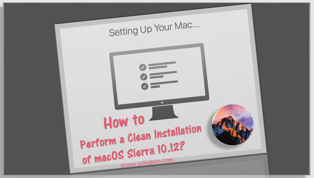clean install of mac os sierra