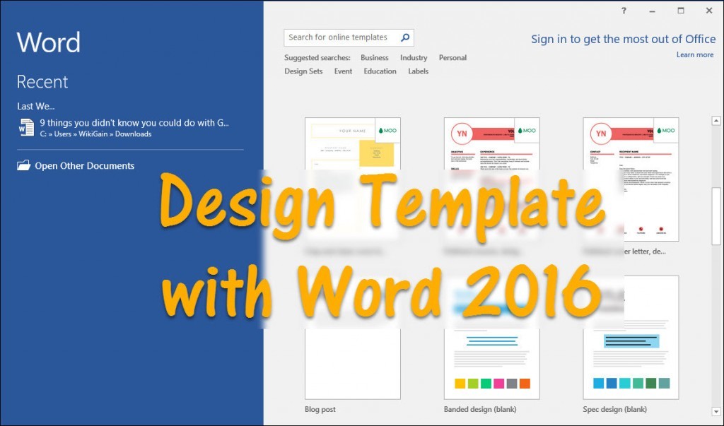 How to Design Template with Word 2016 - wikigain