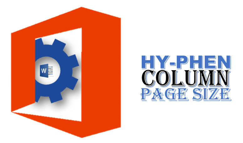 Set Page Setting(Page Size, Column, Hyphenation) in Microsoft Word 2016