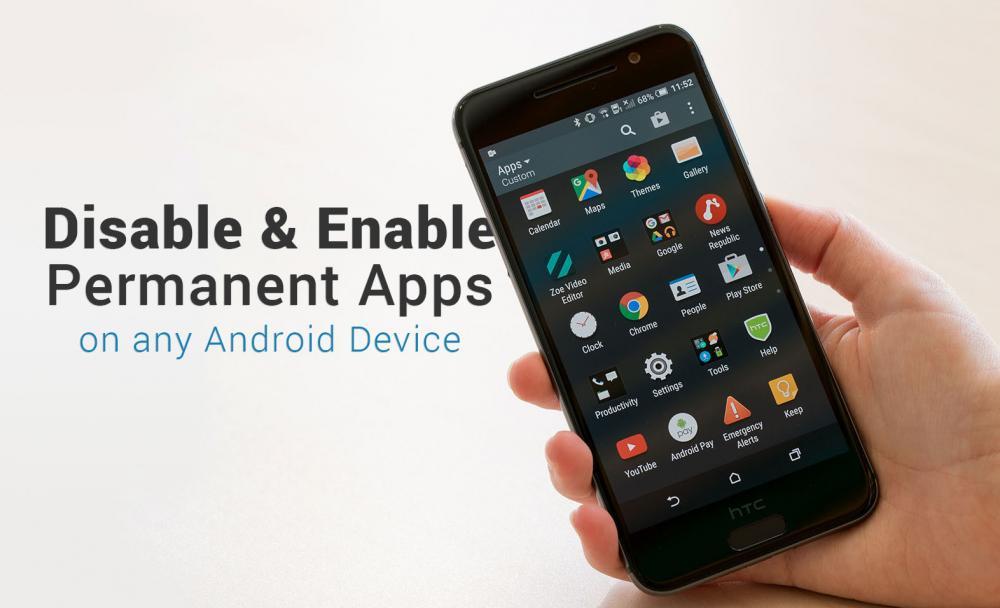 How to Disable & Enable Permanent Apps on any Android Device