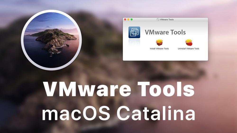 Install VMware Tools on macOS Catalina