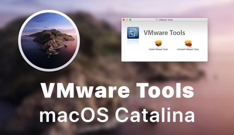 Install VMware Tools on macOS Catalina