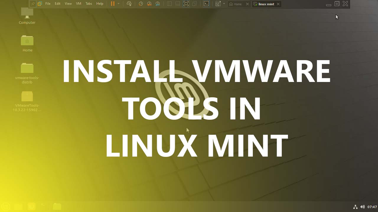 How To Install VMware Tools In Linux Mint Wikigain