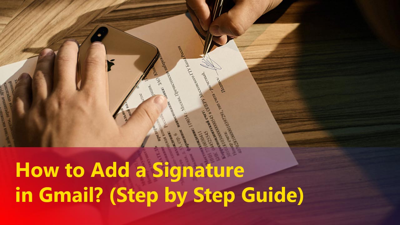 Add a Signature in Gmail