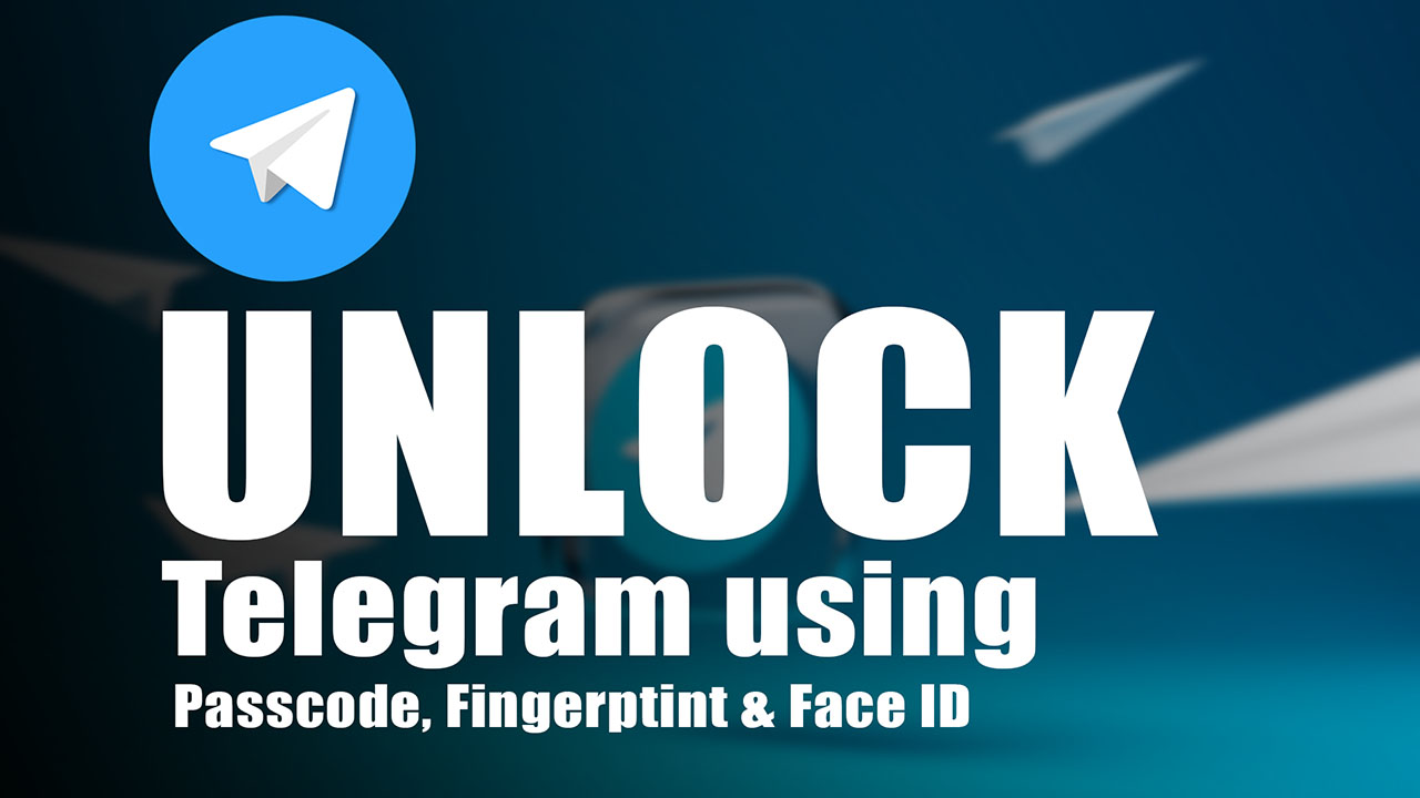 Unlock Telegram