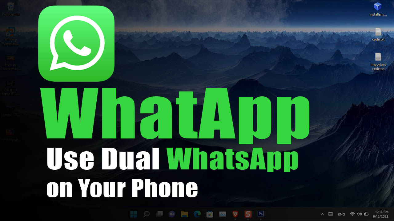 use 2 WhatsApp on Your Phone.jpg