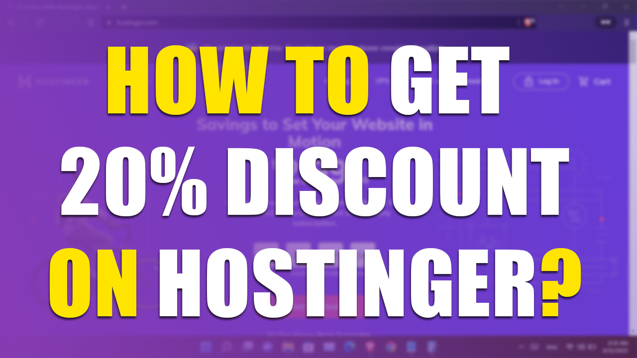 Get 20% Discount on Hostinger