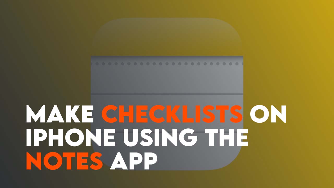 Make Checklists on iPhone